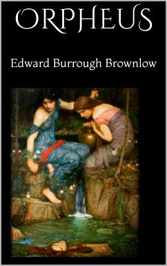 Orpheus (eBook, ePUB) - Burrough Brownlow, Edward
