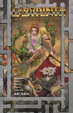 Jim Henson's Labyrinth: Coronation #8 (eBook, PDF) - Spurrier, Simon; Ferrier, Ryan