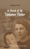 In Search of the Unknown Father (eBook, ePUB) In Search of the Unknown Father (eBook, ePUB)
