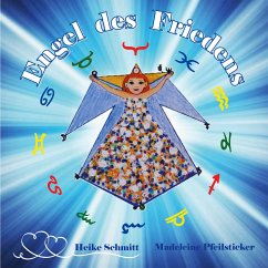 Engel des Friedens (eBook, ePUB) - Pfeilsticker, Madeleine; Schmitt, Heike