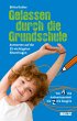 Gelassen durch die Grundschule (eBook,... - Bild 1