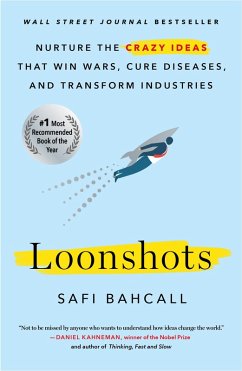Loonshots (eBook, ePUB) - Bahcall, Safi