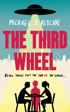 The Third Wheel (eBook, ePUB) - Ritchie, Michael J.