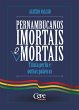 Pernambucanos imortais e mortais... - Bild 1