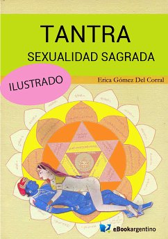 Tantra, sexualidad sagrada (eBook, ePUB) - Gómez del Corral, Erica