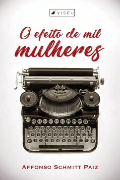 Cover O efeito de mil mulheres (eBook, ePUB)