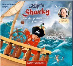 Käpt'n Sharky und die geheimnisvolle Nebelinsel / Käpt'n Sharky Bd.13 (1 Audio-CD) - Langreuter, Jutta;Langreuter, Jeremy