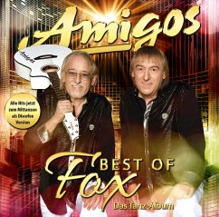 Best Of Fox - Das Tanzalbum - Amigos