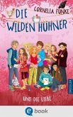 Die Wilden Hühner und die Liebe / Die Wilden Hühner Bd.5 (eBook, ePUB)