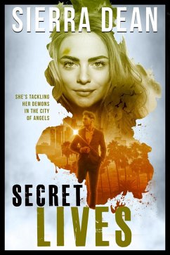 Secret Lives (eBook, ePUB) - Dean, Sierra