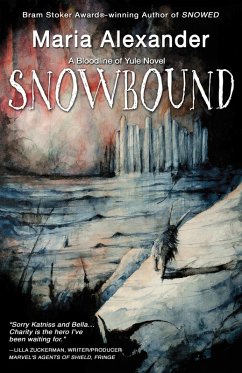 Snowbound: Book 2 in the Bloodline of Yule Trilogy (eBook, ePUB) - Alexander, Maria