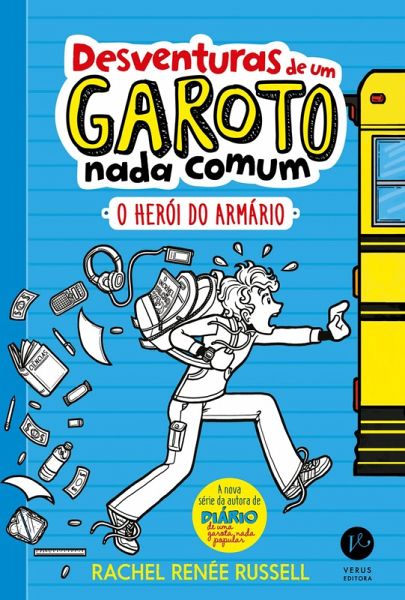 O herói do armário - Desventuras de um garoto nada comum - vol. 1 (eBook, ePUB) O herói do armário - Desventuras de um garoto nada comum - vol. 1 (eBook, ePUB)