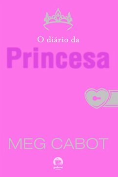 Cover O diário da princesa - O diário da princesa - vol. 1 (eBook, ePUB)