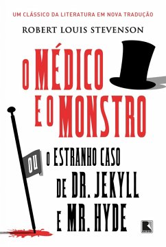 O médico e o monstro (eBook, ePUB) - Stevenson, Robert Louis
