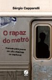 O rapaz do metrô (eBook, ePUB)