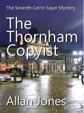 The Thornham Copyist (The Catrin Sayer Novels, #7) (eBook, ePUB)