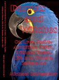 Parrots and Witches; Or, Love. Desire. Ambition. Faith. Without Them, Life Is So Simple, Believe Me (Princess Tara Chronicles, #3) (eBook, ePUB)