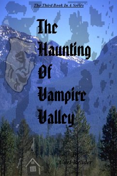 The Haunting of Vampire Valley (eBook, ePUB) - Reader, Carl