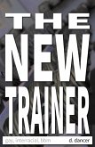The New Trainer (eBook, ePUB)