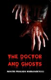 The Doctor and the Ghosts (eBook, ePUB) The Doctor and the Ghosts (eBook, ePUB)