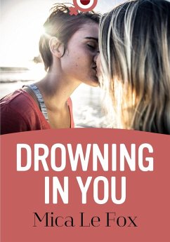 Drowning in You (eBook, ePUB) - Fox, Mica Le