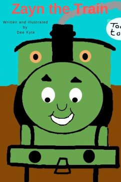 Zayn the Train (Fun to learn., #6) (eBook, ePUB) - Kyte, Dee