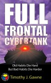 Full Frontal Cybertank (An Old Guy/Cybertank Adventure, #7) (eBook, ePUB)