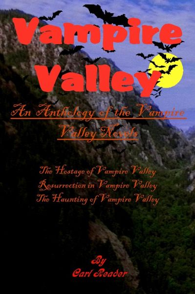 Vampire Valley: An Anthology of the Vampire Valley Novels (eBook, ePUB)