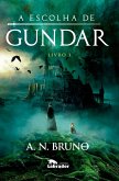 A escolha de Gundar (eBook, ePUB)
