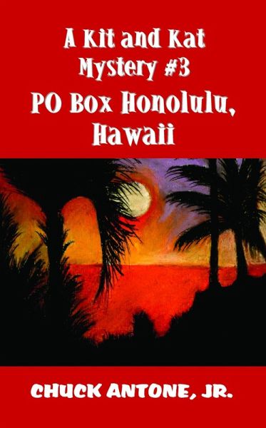 PO Box Honolulu, Hawaii (eBook, ePUB) PO Box Honolulu, Hawaii (eBook, ePUB)