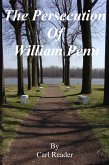 The Persecution of William Penn (eBook, ePUB)