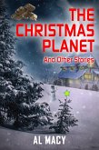 The Christmas Planet and Other Stories (eBook, ePUB) The Christmas Planet and Other Stories (eBook, ePUB)