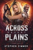 Across Desert Plains (Rayden Valkyrie Tales) (eBook, ePUB) Across Desert Plains (Rayden Valkyrie Tales) (eBook, ePUB)