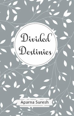 Cover Divided Destinies (eBook, ePUB)