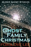Ghost Family Christmas (eBook, ePUB)