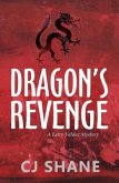 Dragon's Revenge: A Letty Valdez Mystery (eBook, ePUB)