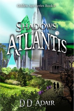 Cover Shadows of Atlantis (The Golden Age Series, #2) (eBook, ePUB)