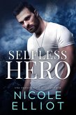 Selfless Hero (Savage Soldiers, #1) (eBook, ePUB)