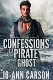Confessions of a Pirate Ghost (Gambling Ghosts, #3) (eBook, ePUB)