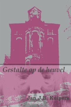 Gestalte op de heuvel (eBook, ePUB) - Kuipers, Jan J. B.