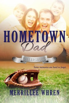 Cover Hometown Dad (Kellersburg, #3) (eBook, ePUB)