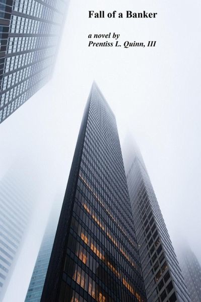 Fall of a Banker (eBook, ePUB) Fall of a Banker (eBook, ePUB)