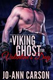 A Viking Ghost for Valentine's Day (Gambling Ghosts, #2) (eBook, ePUB) A Viking Ghost for Valentine's Day (Gambling Ghosts, #2) (eBook, ePUB)