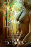 Troll-y Yours (The Centaurs, #2) (eBook, ePUB)