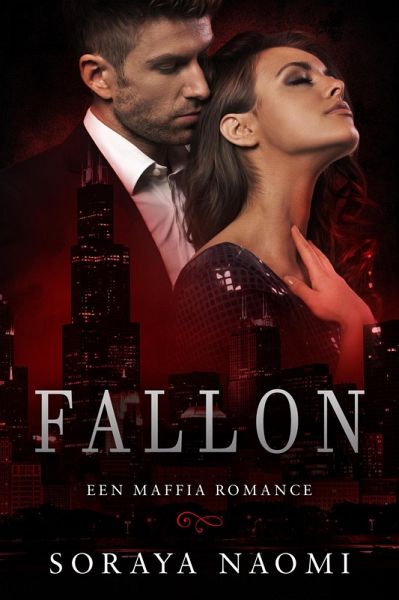 Fallon (Chicago Syndicate serie, #1) (eBook, ePUB) Fallon (Chicago Syndicate serie, #1) (eBook, ePUB)