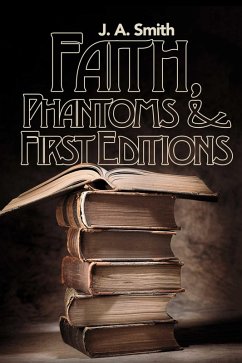 Cover Faith, Phantoms & First Editions (eBook, ePUB)