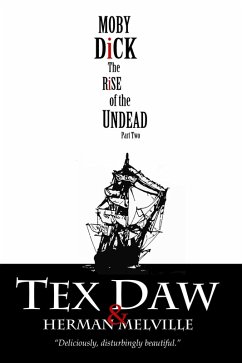 Moby Dick: The Rise of the Undead, Part Two (eBook, ePUB) Cover Moby Dick: The Rise of the Undead, Part Two (eBook, ePUB)