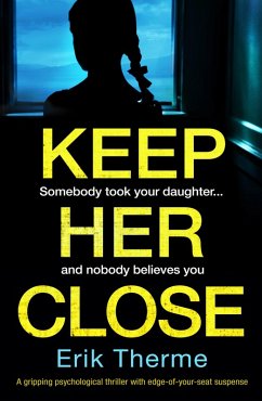 Keep Her Close (eBook, ePUB) - Therme, Erik