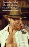 Cowboy Crazy Trilogy-Courted by a Cowboy, Breakfast with a Cowboy, Christmas with a Cowboy (eBook, ePUB) Cowboy Crazy Trilogy-Courted by a Cowboy, Breakfast with a Cowboy, Christmas with a Cowboy (eBook, ePUB)