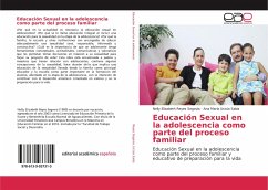 Educación Sexual en la adolescencia como parte del proceso familiar